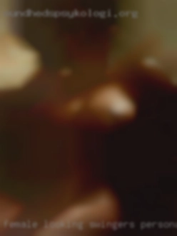 Female swingers personal ad looking for similar.