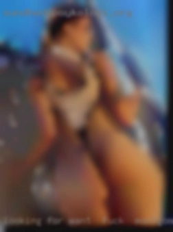 Looking want to fuck in Montgomery for casual NSA fun.