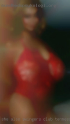 She also loves a show from swingers club Tennessee the   guys.