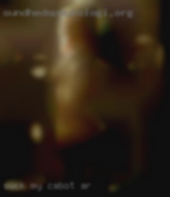 Suck my tits until in Cabot, AR I scream your name.